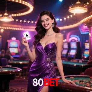 Apostas Esportivas na 80Bet: Um Guia Completo