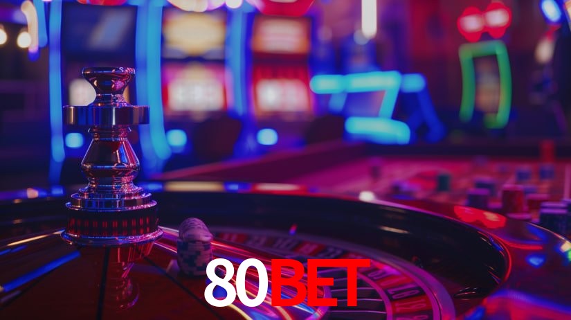80Bet: Seu Especialista em Apostas Esportivas Brasileiras